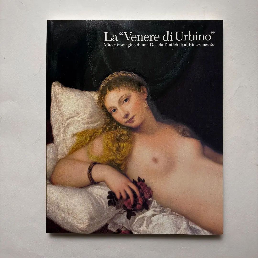 ウルビーノのヴィーナス　古代からルネサンス　女神の系譜　図録　油絵　絵画